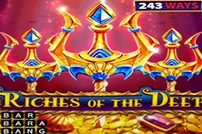 Riches of the Deep