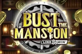 Bust The Mansion